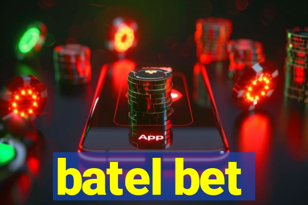 batel bet